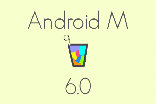 Android M Features and Rumours