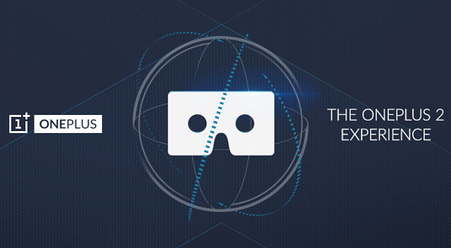 OnePlus 2 VR experience